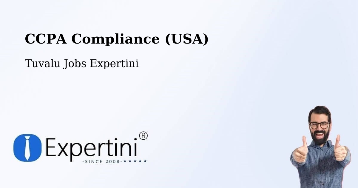 CCPA Compliance (USA) - Tuvalu Jobs Expertini