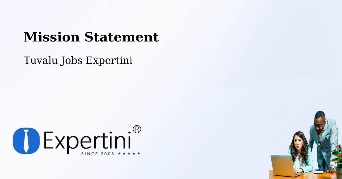 Corporate Mission – Tuvalu - Tuvalu Jobs Expertini