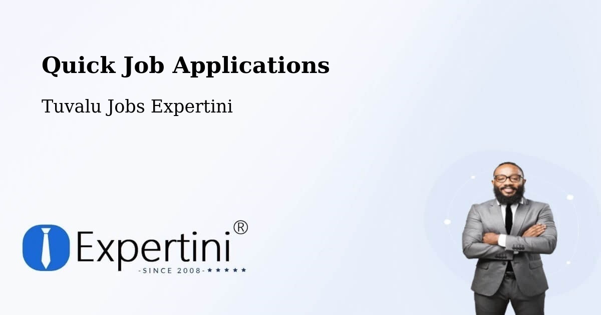Quick Apply Feature – Tuvalu - Tuvalu Jobs Expertini